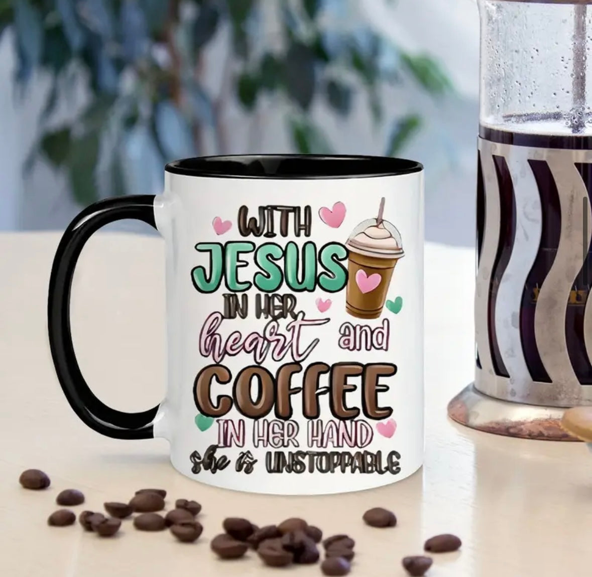 Jesus & Coffee = Unstoppable